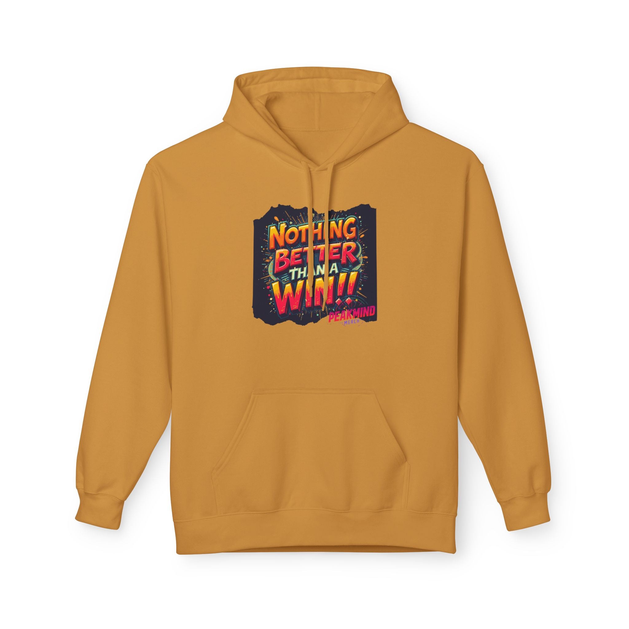 Nothing Better Than a Win Hoodie — Motivational Graphic Pullover