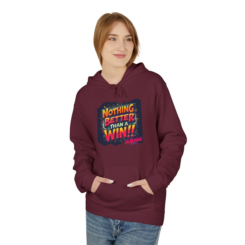 Nothing Better Than a Win Hoodie — Motivational Graphic Pullover
