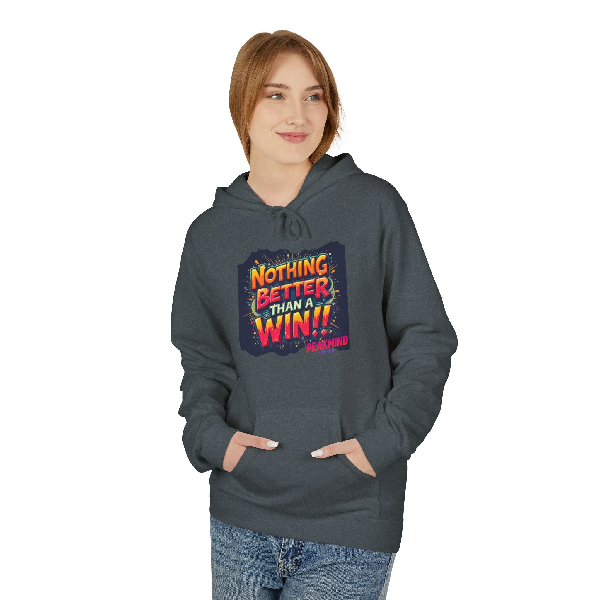 Nothing Better Than a Win Hoodie — Motivational Graphic Pullover