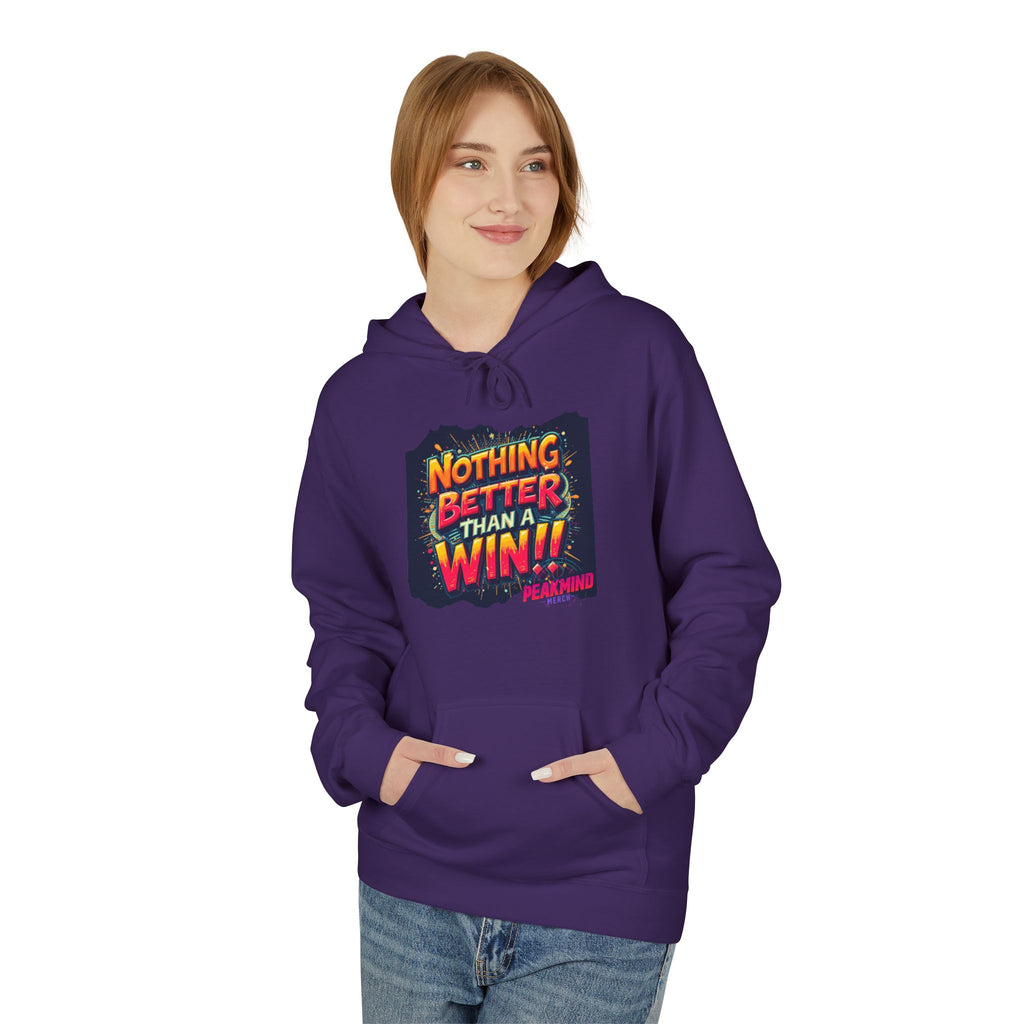 Nothing Better Than a Win Hoodie — Motivational Graphic Pullover