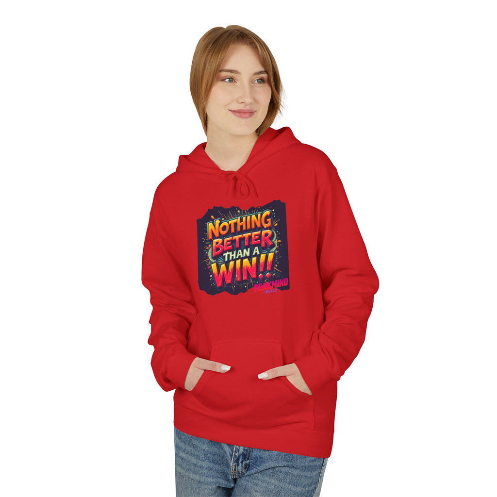 Nothing Better Than a Win Hoodie — Motivational Graphic Pullover