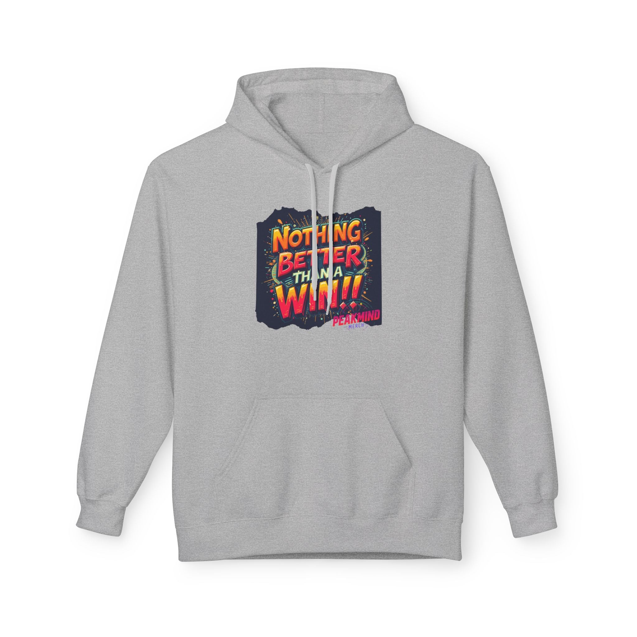 Nothing Better Than a Win Hoodie — Motivational Graphic Pullover