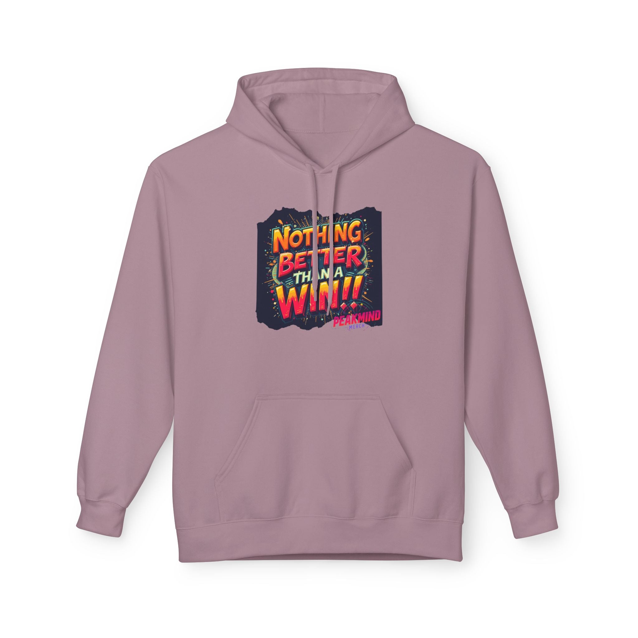 Nothing Better Than a Win Hoodie — Motivational Graphic Pullover