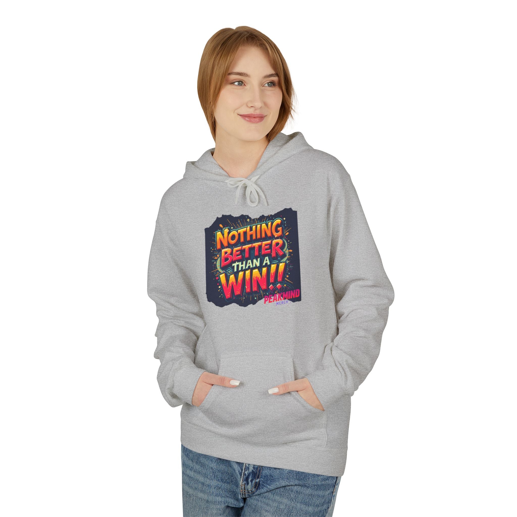 Nothing Better Than a Win Hoodie — Motivational Graphic Pullover