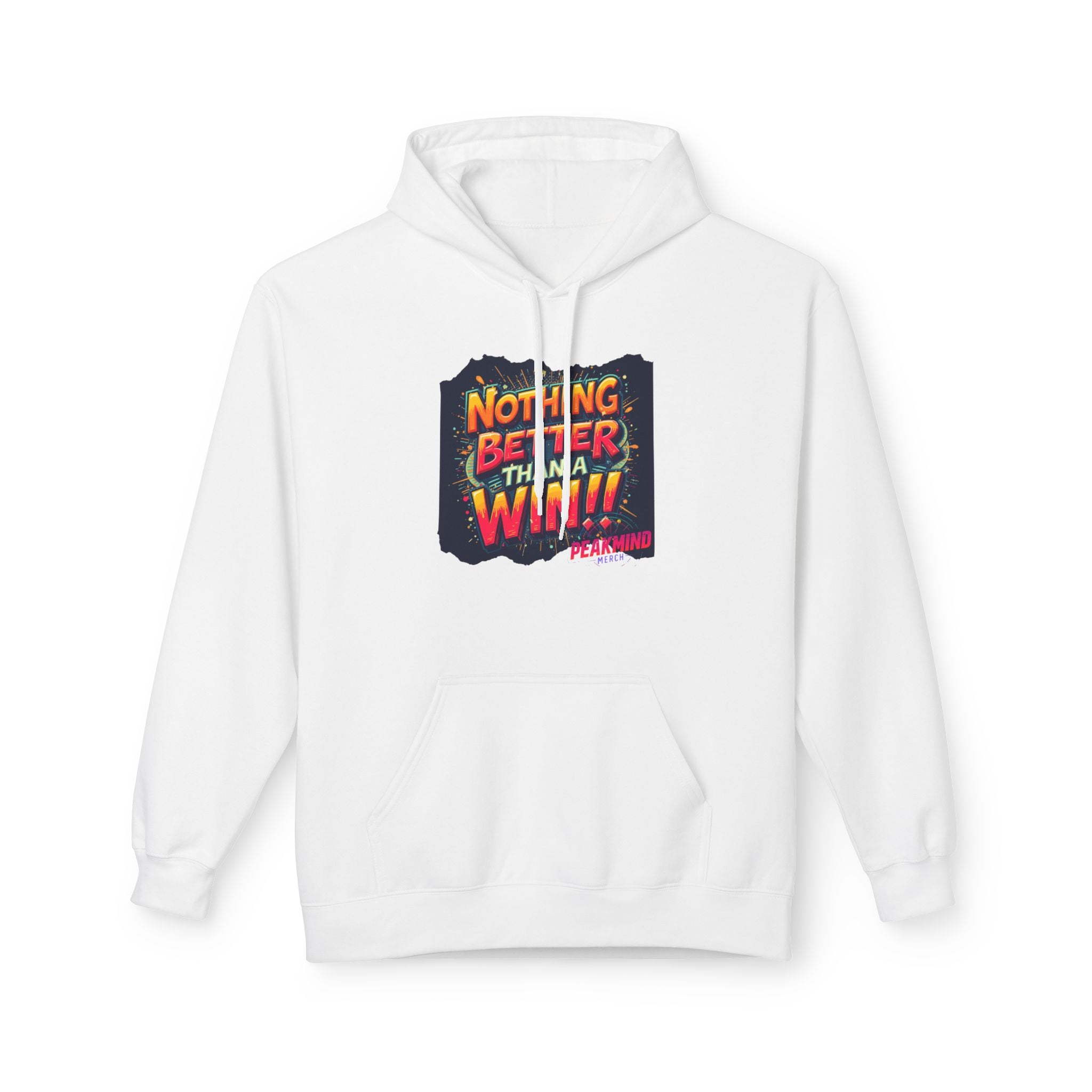 Nothing Better Than a Win Hoodie — Motivational Graphic Pullover